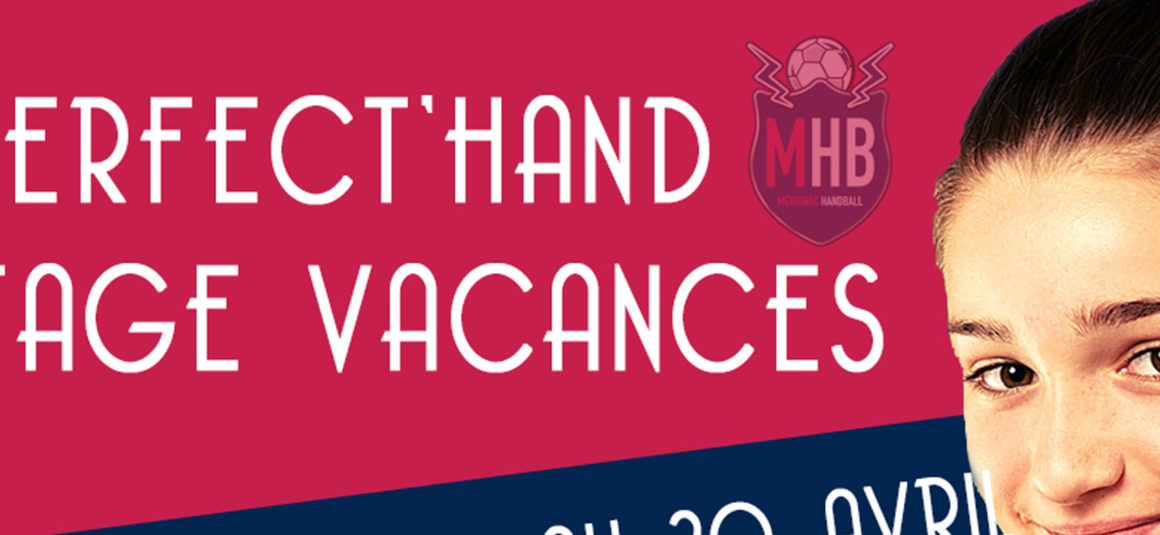 Perfect’Hand & Stage Vacances