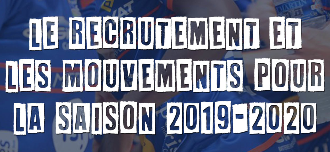 Point sur l’effectif Saison 2019/2020