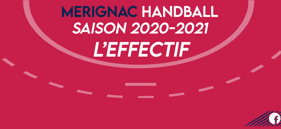 Point sur l’effectif 2020/2021