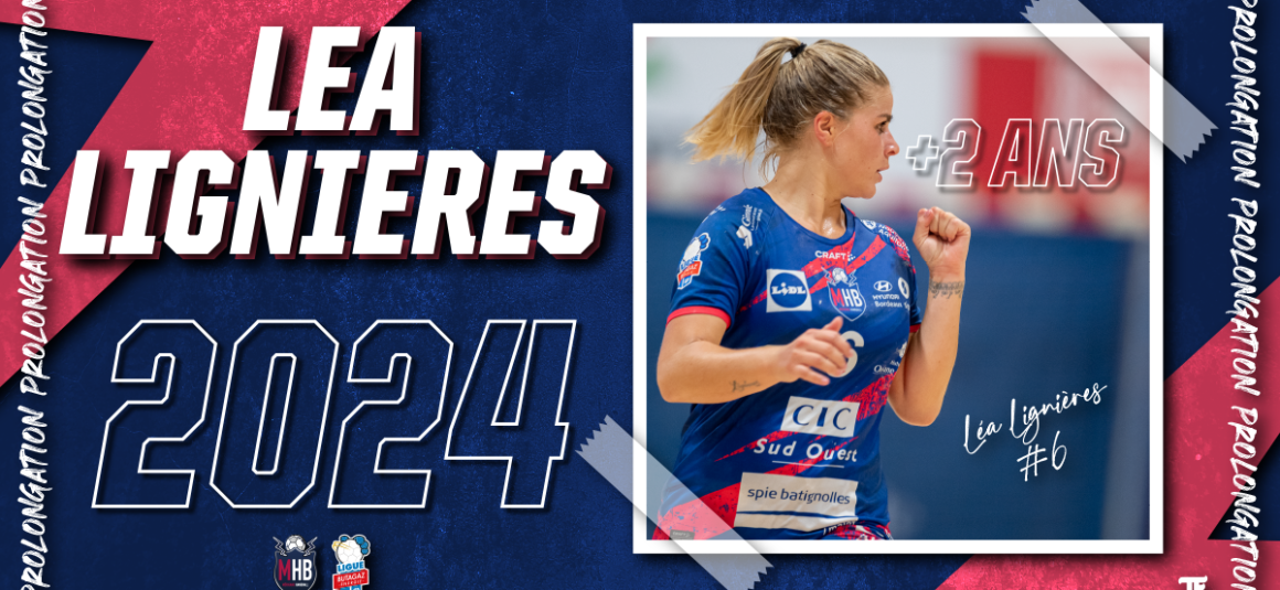 Léa Lignières prolonge jusqu’en 2024 !