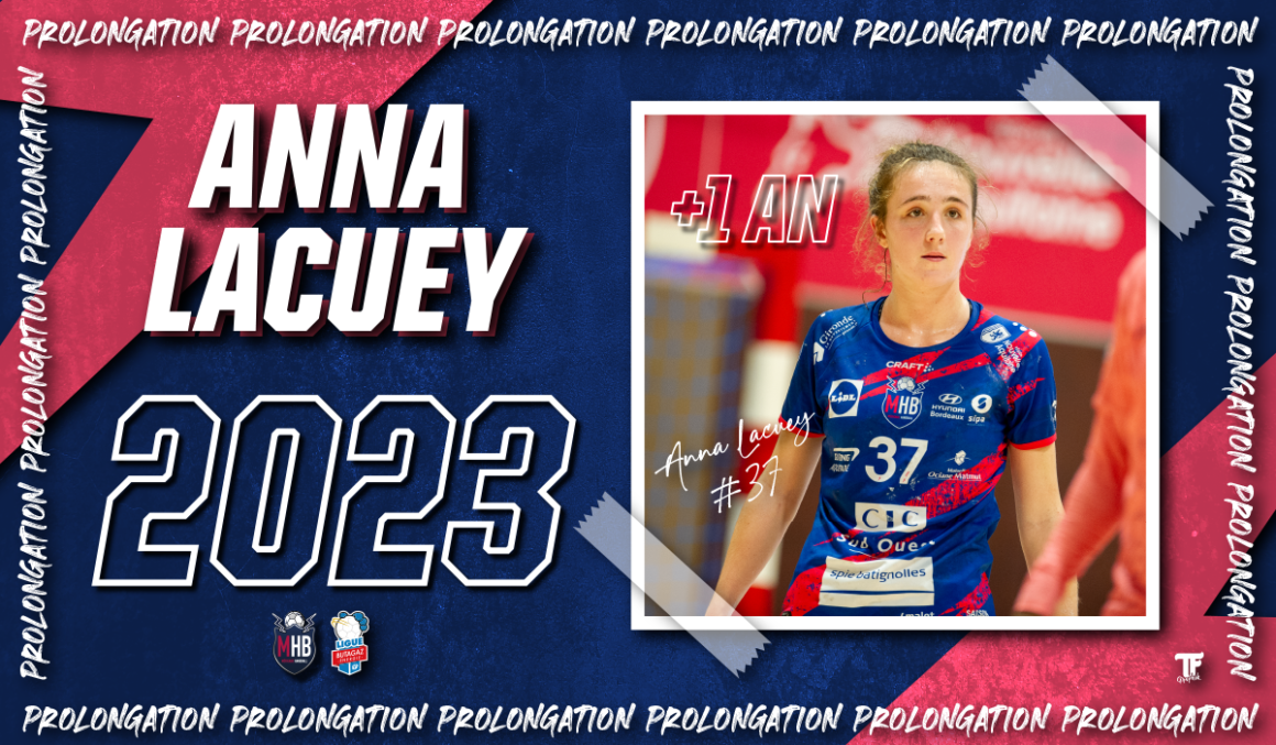 Anna Lacuey prolonge jusqu’en 2023 et signe son premier contrat professionnel